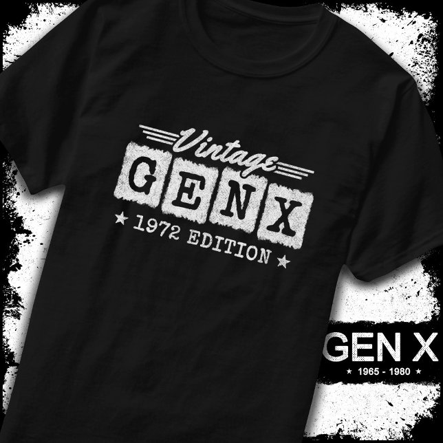 T-shirt Gen X Generation Gen Xer Né 1972 Gen X Anniversair (Créateur téléchargé)