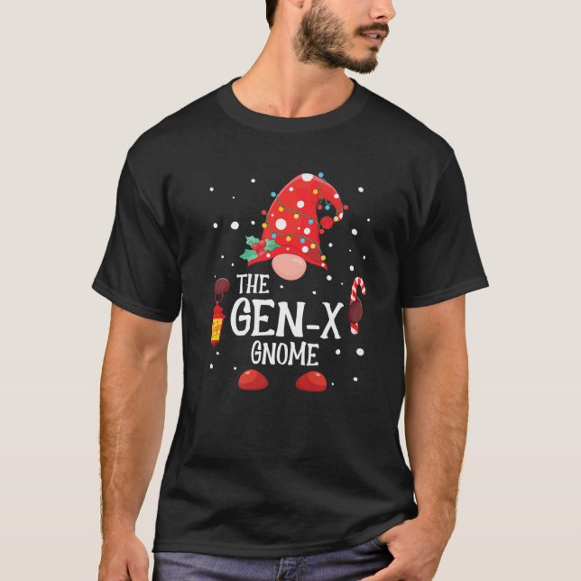 T-shirt Gen-X Gnome Matching Family Christmas Gnome Pa (Devant)