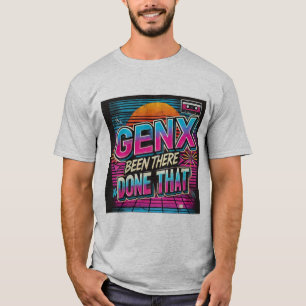 T-shirt Gen X Retro 80s Vaporwave - A Été Là, Fait Que