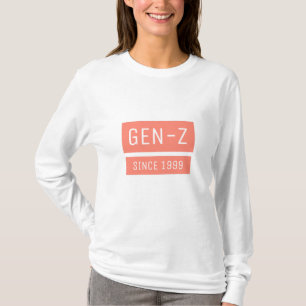 T-shirt Gen-Z depuis 1999