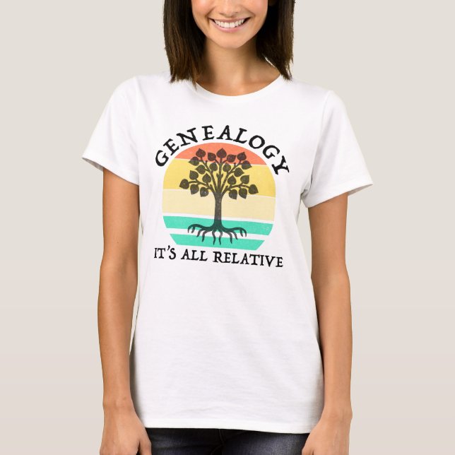 T-shirt Généalogie - Tout est relatif (Devant)