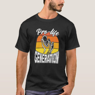 T-shirt Génération Rétro Pro Vie Anti Abortion Catholique