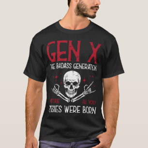 T-shirt Génération X Génération Badass Crâne Rock Drôle Ci