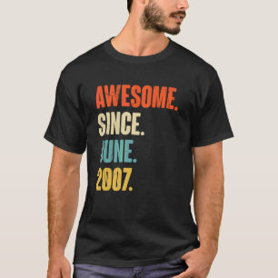 T-shirt Génial depuis juin 2007 15 ans 15e anniversaire