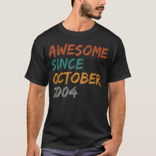 T-shirt génial depuis octobre 2004