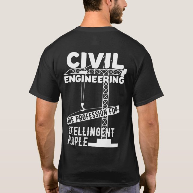 T-shirt Génie Civil La profession pour l'intelligence (Dos)