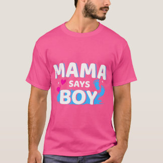 T-shirt Genre Reveal Mama Dit Garçon Correspondant Famille