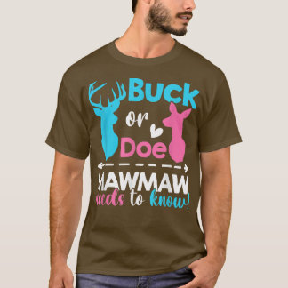 T-shirt Genre révéler buck ou Mawmaw a besoin de connaître