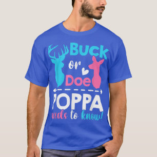 T-shirt Genre révéler buck ou Poppa a besoin de connaître
