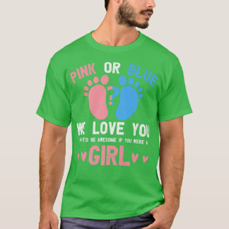 T-shirt Genre révéler rose ou bleu vous aime mais génial s