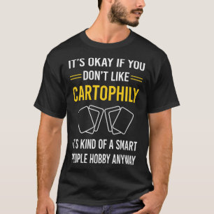 T-shirt Gens intelligents Cartophily Cartophiliste