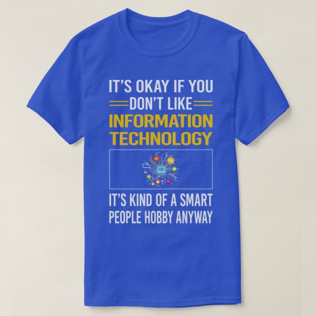 T-shirt Gens intelligents et amusants Technologie de l'inf (Design devant)