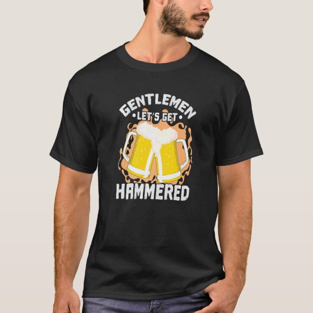 T-shirt Gentleman Let's get Hammered (Devant)