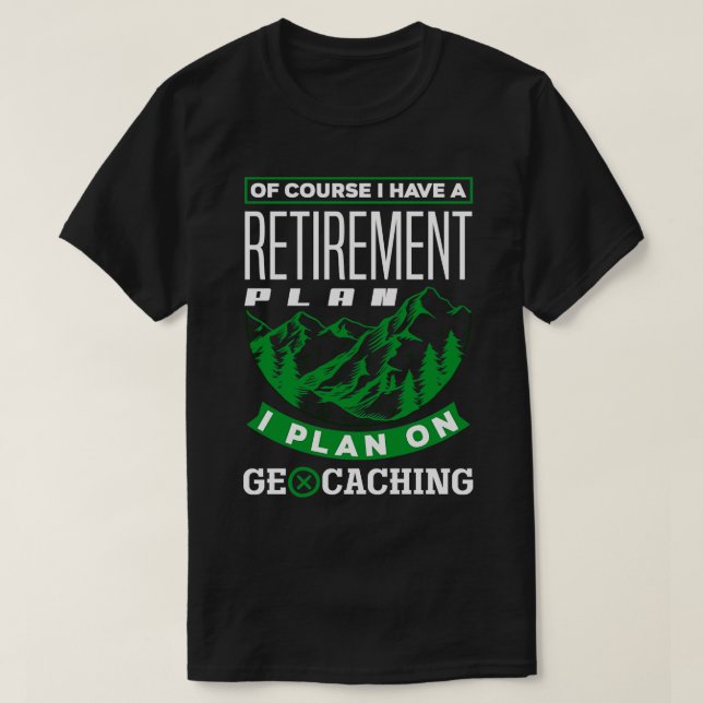 T-shirt Géocachage de chasse au trésor pour un Géocach ret (Design devant)