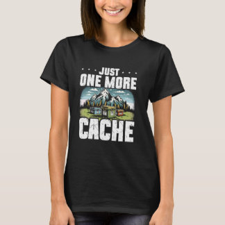 T-shirt Géocachage juste un cache de plus Chasse au trésor