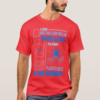 T-shirt GéoCache Drôle de fan de géocaching fille