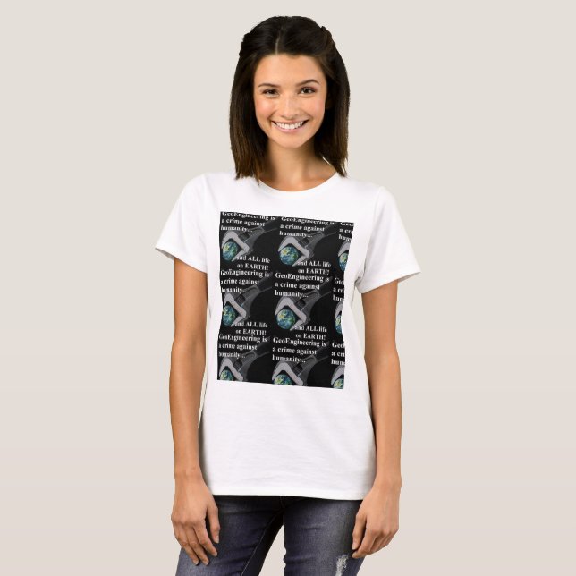 T-shirt Geoengineering est un crime contre l'humanité (Devant entier)