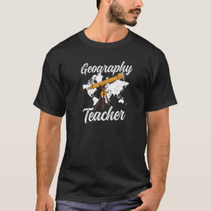 T-shirt Géographie Professeur Étudiant Géographie Géograph
