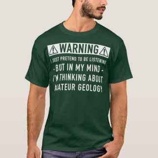 T-shirt Géologie amateur cadeau