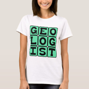 T-shirt Géologue, étude de la Terre
