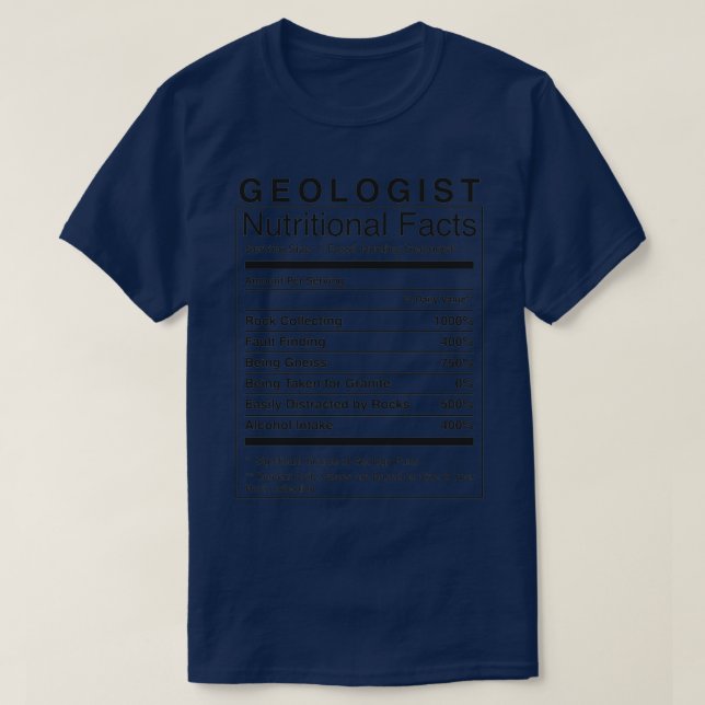 T-shirt Géologue Information nutritionnelle drôle Géologie (Design devant)
