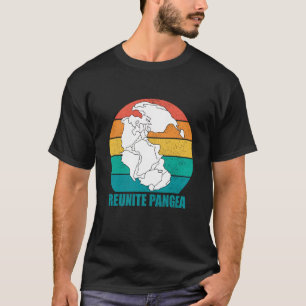 T-shirt Géologue ramener Pangea Reunite Pangea