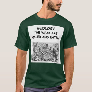 T-shirt Geology Joke 22