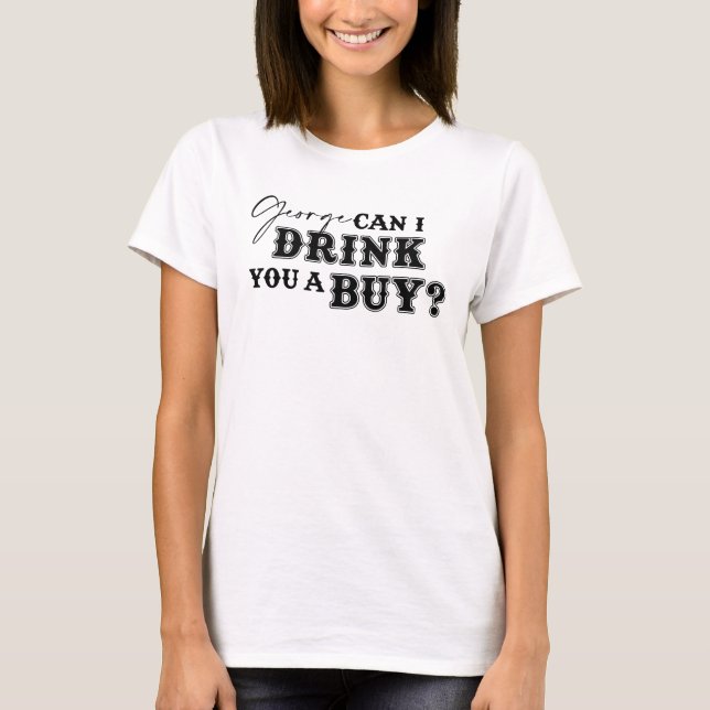 T-shirt George Drink You a Acheter Tee - shirt - encre bla (Devant)