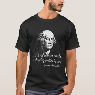 T-shirt George Me et mes amis étaient des corps empilés
