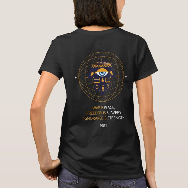 T-shirt George Orwell 1984 Guerre Paix Liberté Esclavage (Dos)