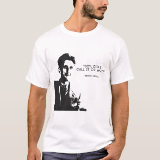 T-shirt George Orwell - "Petit Garçon, Ai-Je Appelé Ça Ou