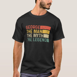 T-shirt George The Man The Myth The Legend Cadeau Vintage