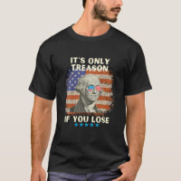 George Washington C'est seulement la trahison si v