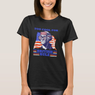 T-shirt George Washington Too cool pour la domination brit