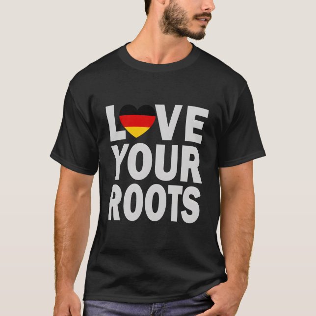 T-shirt Ger He Love Your Roots (Devant)
