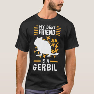 T-shirt Gerbil est mon ami Desert Rat Rodent Gerbil