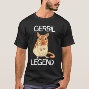 T-shirt Gerbil Légende du désert Animal Rodent Rat Gerbil 