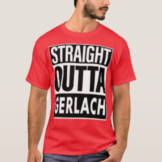 T-shirt Gerlach Nom Straight Outta Gerlach