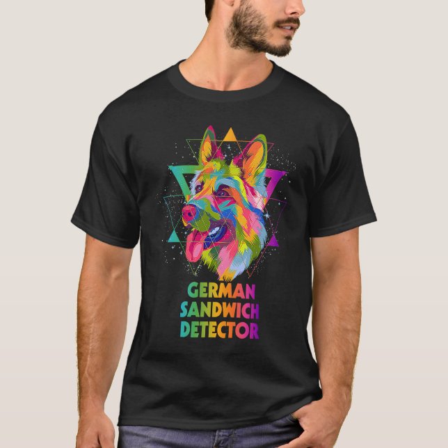 T-shirt German Sandwich Detector  German Shepherd Humor Sh (Devant)