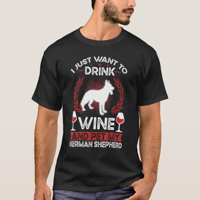 T-shirt German Shepherd And Wine 1 (Devant)