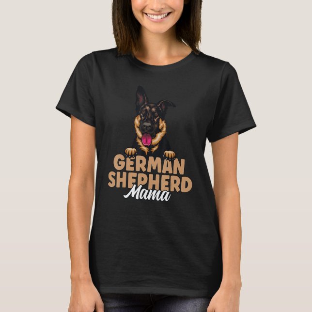 T-shirt German Shepherd Mama Black and Tan German Shepherd (Devant)