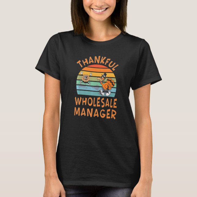 T-shirt Gestionnaire de gros Thanksgiving (Devant)