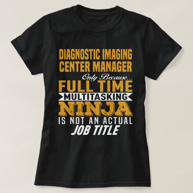 T-shirt Gestionnaire du centre d'imagerie diagnostique (Design devant)