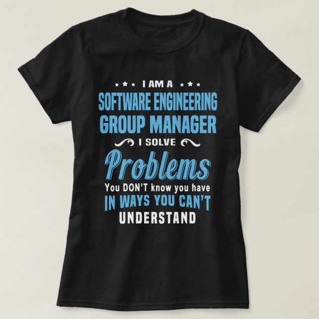 T-shirt Gestionnaire du groupe d'ingénierie logicielle (Design devant)