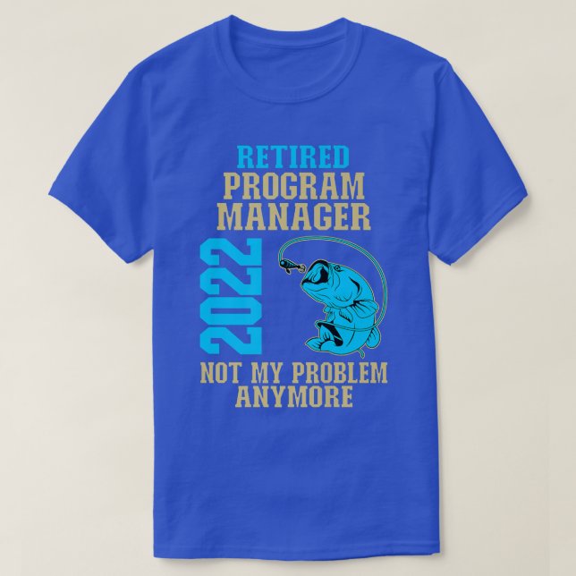 T-shirt Gestionnaire du programme à la retraite 2022 Pêche (Design devant)