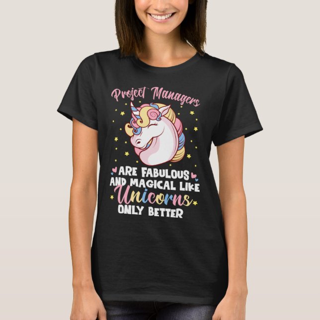 T-shirt Gestionnaires de projet Fabrique Comme Unicorns Se (Devant)