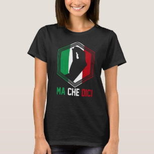 T-shirt Gesture italienne patriotique Italie Drapeau Ma Ch