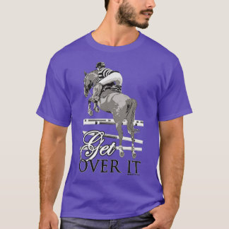T-shirt Get Over It