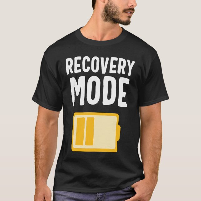 T-shirt Get Well Soon Recovery Mode is On Post Surgery (Devant)