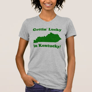 T-shirt Getting chanceux au Kentucky